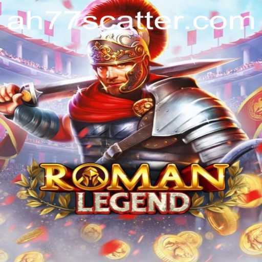 Explore the Epic World of RomanLegend: An Immersive Gaming Experience